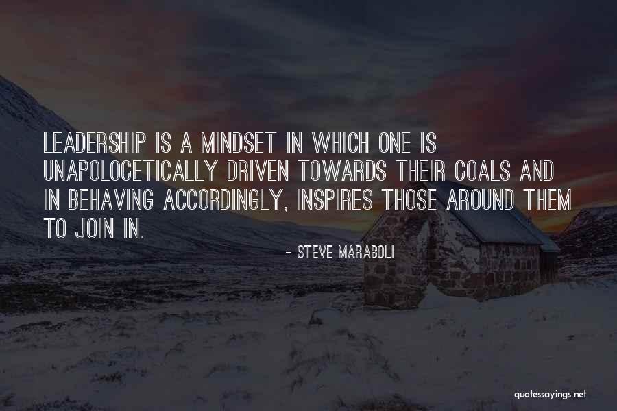 A Leadership Quotes By Steve Maraboli