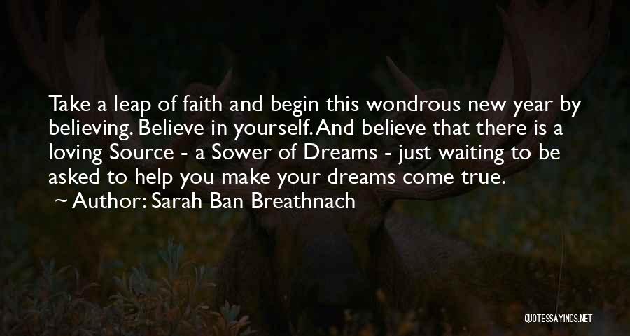 A Leap Year Quotes By Sarah Ban Breathnach