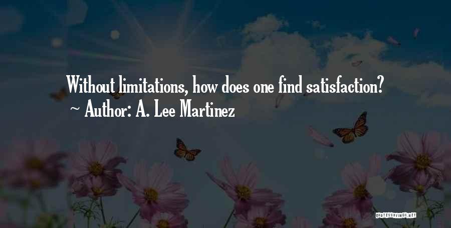 A. Lee Martinez Quotes 1591075