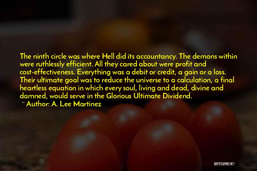 A. Lee Martinez Quotes 1605592