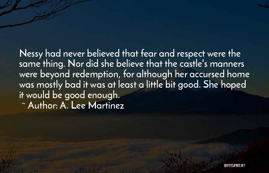 A. Lee Martinez Quotes 1705845