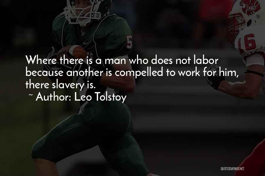 A Leo Man Quotes By Leo Tolstoy