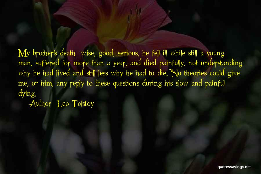 A Leo Man Quotes By Leo Tolstoy