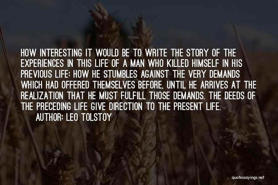 A Leo Man Quotes By Leo Tolstoy