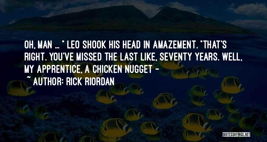 A Leo Man Quotes By Rick Riordan