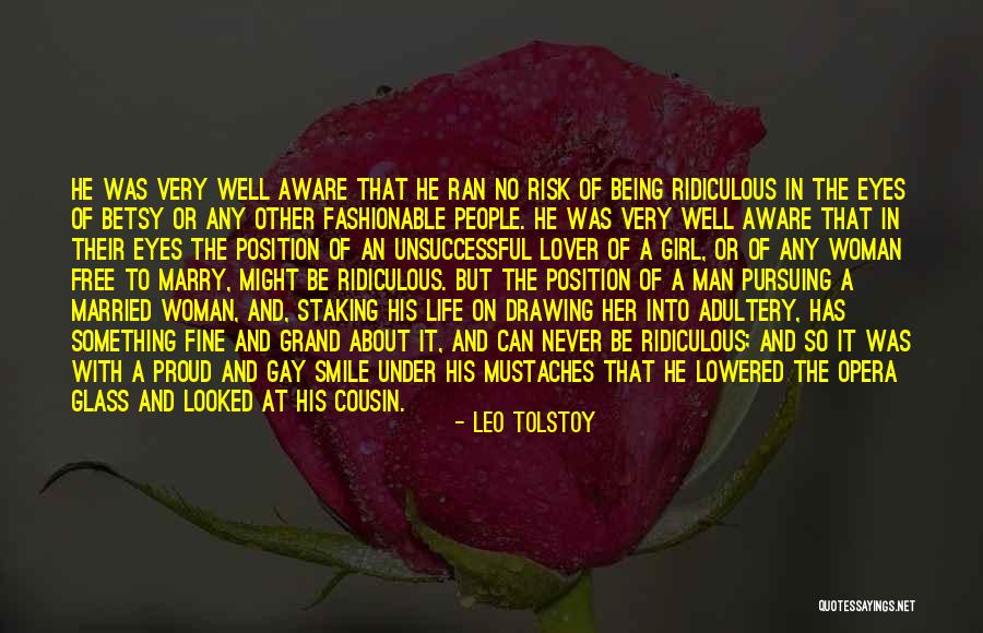 A Leo Woman Quotes By Leo Tolstoy