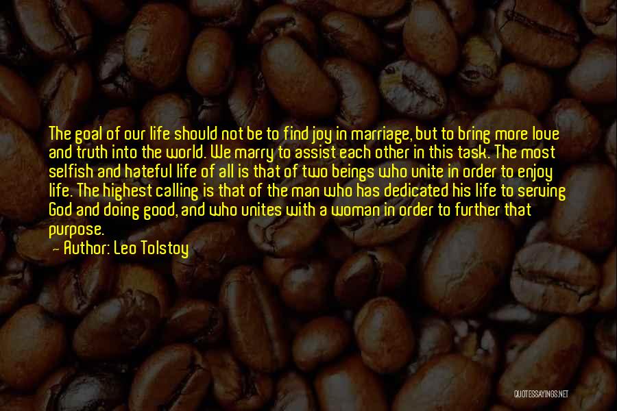 A Leo Woman Quotes By Leo Tolstoy