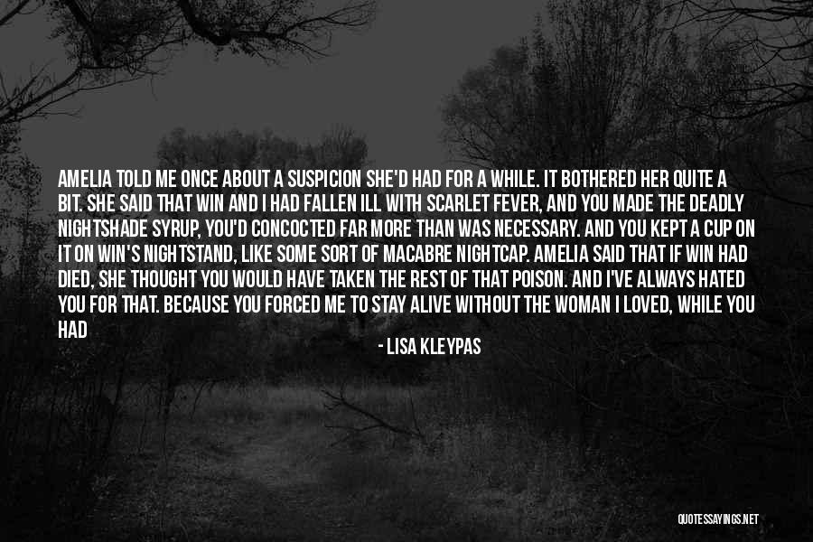 A Leo Woman Quotes By Lisa Kleypas