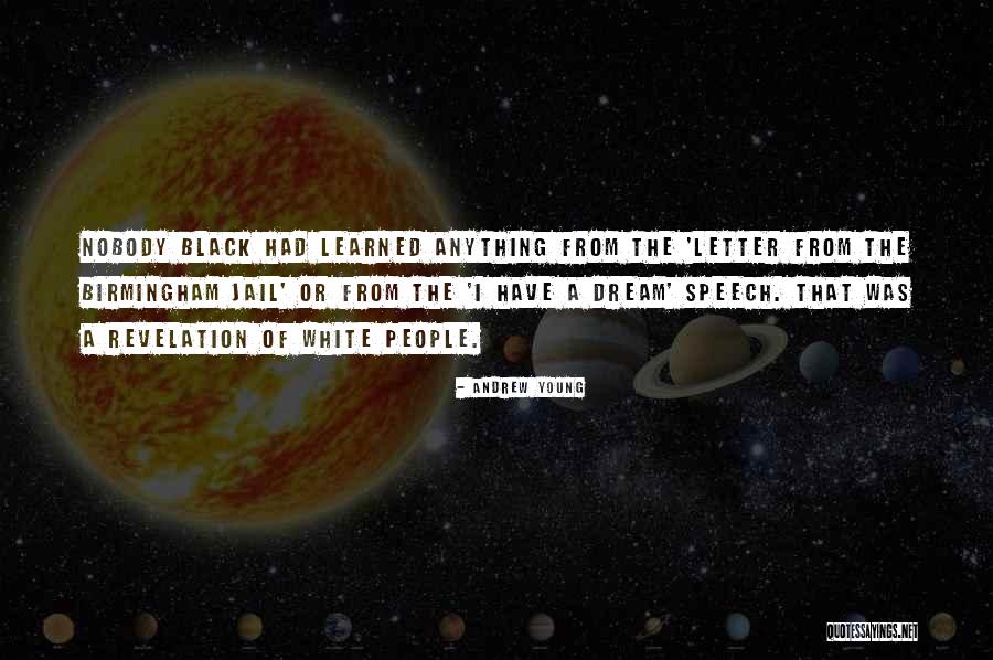 A Letter From Birmingham Quotes By Andrew Young A Letter From Birmingham Quotes By Andrew Young