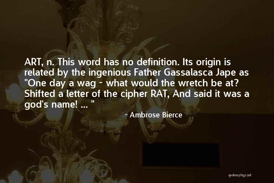 A Letter Name Quotes By Ambrose Bierce A Letter Name Quotes By Ambrose Bierce