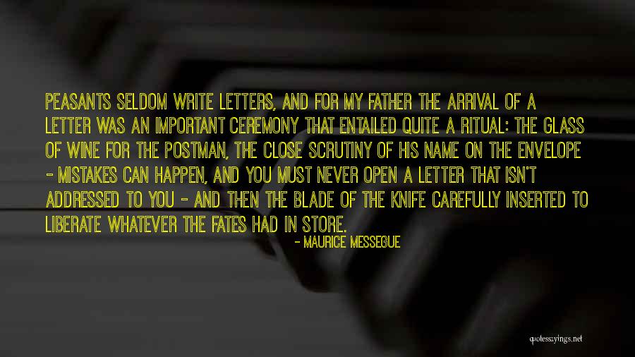 A Letter Name Quotes By Maurice Messegue A Letter Name Quotes By Maurice Messegue
