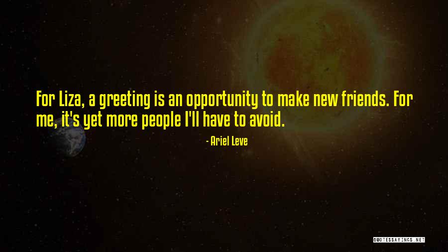 A Leve Quotes By Ariel Leve A Leve Quotes By Ariel Leve