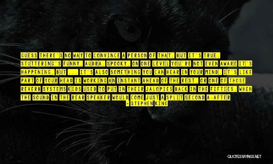 A Level Funny Quotes By Stephen King A Level Funny Quotes By Stephen King