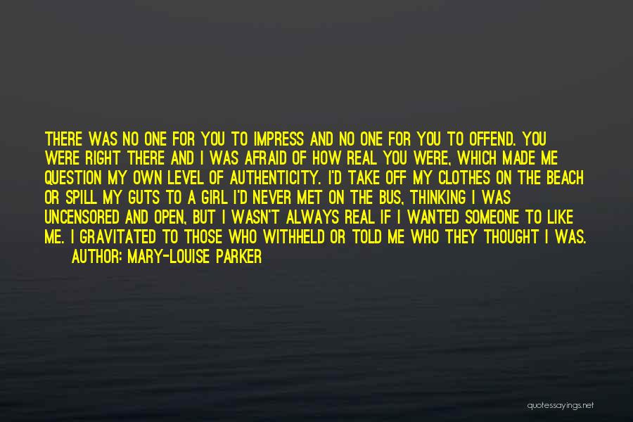 A Level Quotes By Mary-Louise Parker