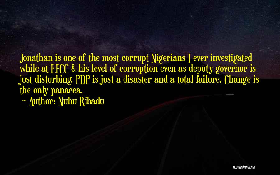 A Level Quotes By Nuhu Ribadu