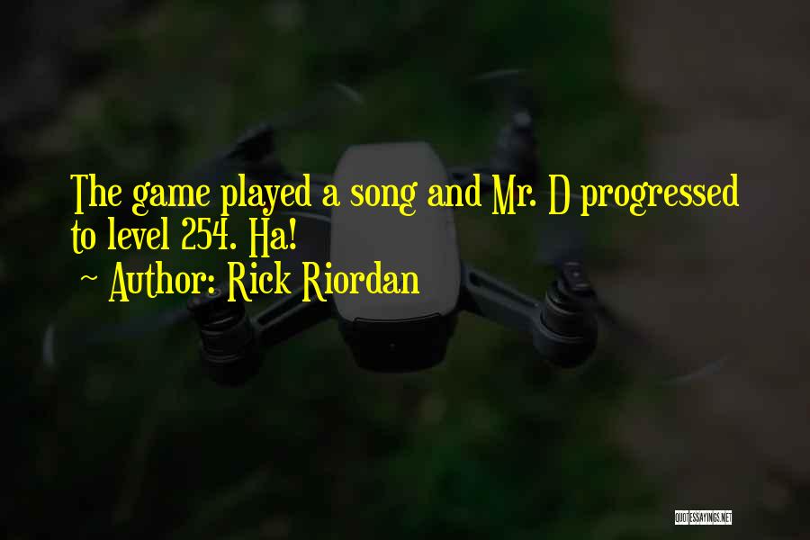 A Level Quotes By Rick Riordan