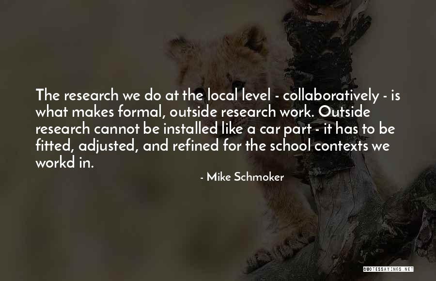 A Level Results Quotes By Mike Schmoker A Level Results Quotes By Mike Schmoker