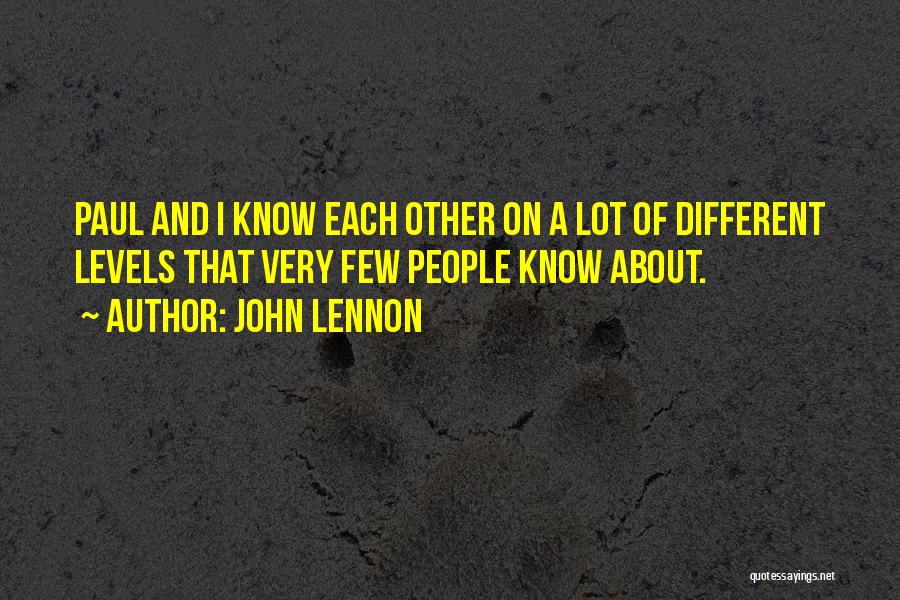 A Levels Quotes By John Lennon