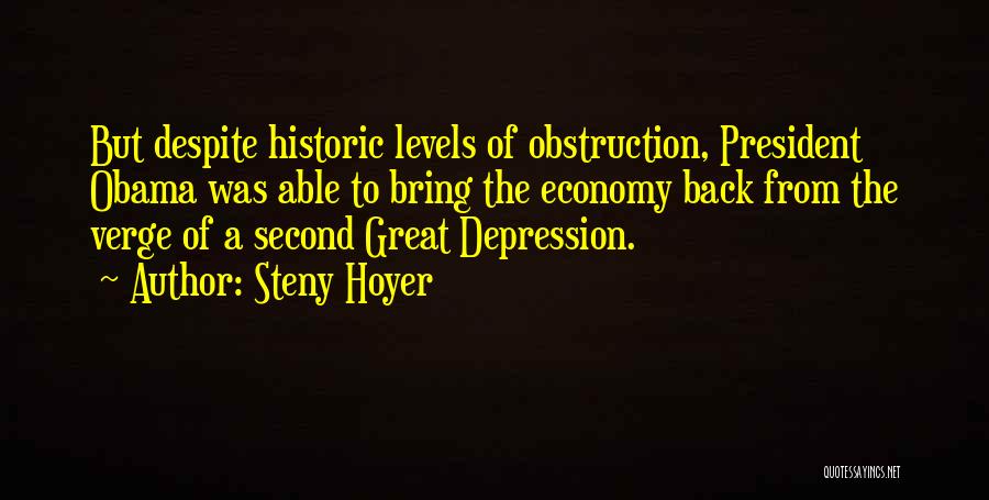 A Levels Quotes By Steny Hoyer