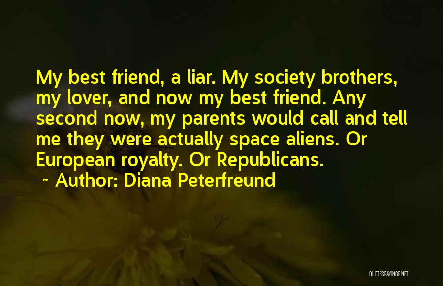 A Liar Lover Quotes By Diana Peterfreund