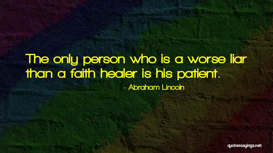A Liar Quotes By Abraham Lincoln A Liar Quotes By Abraham Lincoln