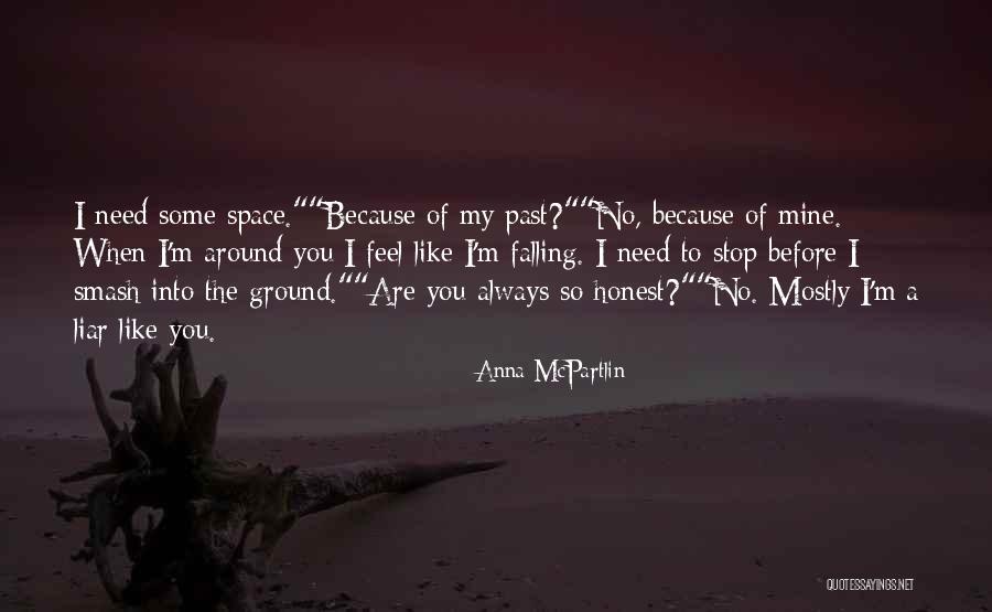 A Liar Quotes By Anna McPartlin A Liar Quotes By Anna McPartlin