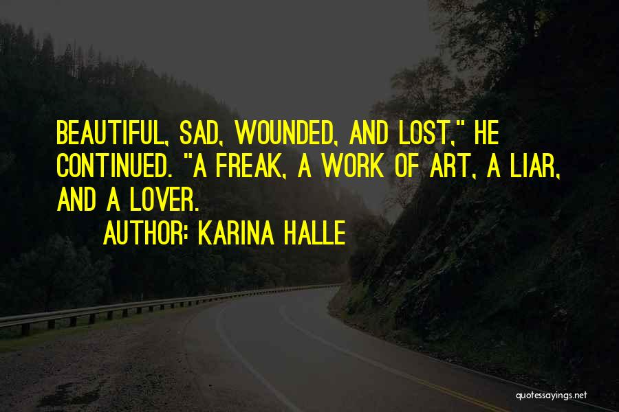 A Liar Quotes By Karina Halle