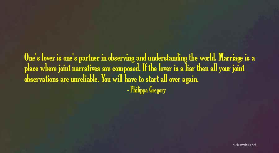 A Liar Quotes By Philippa Gregory