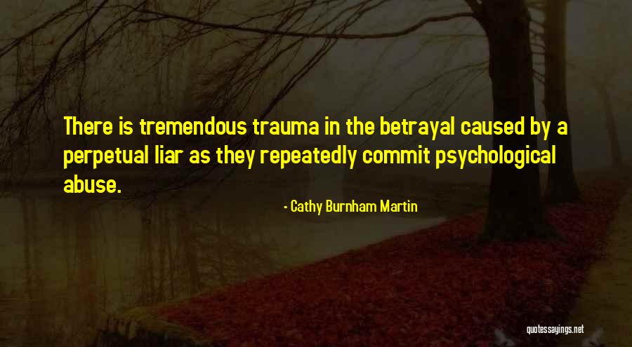 A Liar Relationships Quotes By Cathy Burnham Martin