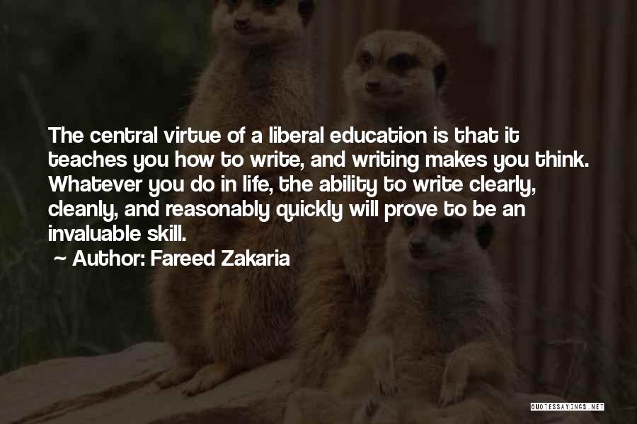 A Liberal Education Quotes By Fareed Zakaria