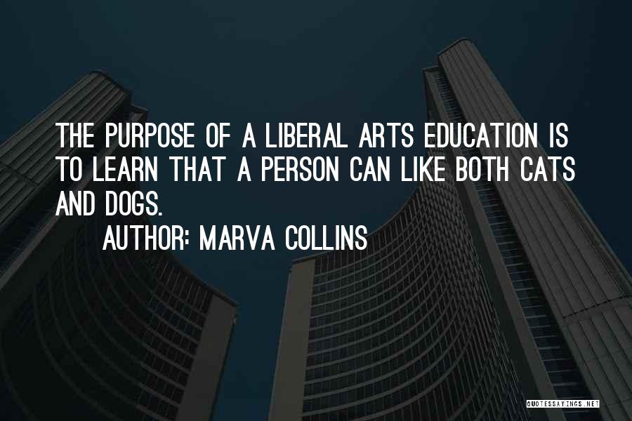 A Liberal Education Quotes By Marva Collins