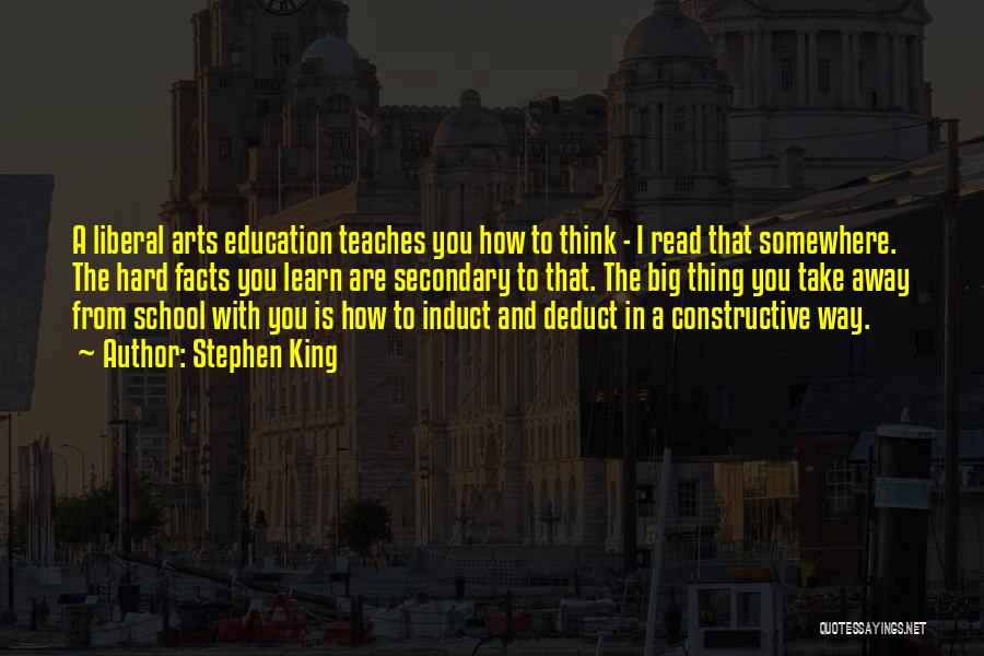 A Liberal Education Quotes By Stephen King