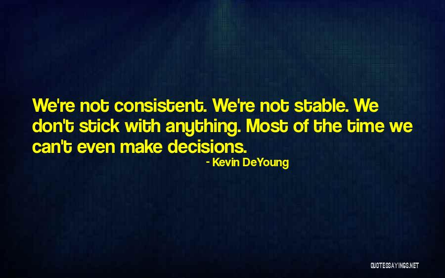 A Liberating Approach Quotes By Kevin DeYoung A Liberating Approach Quotes By Kevin DeYoung