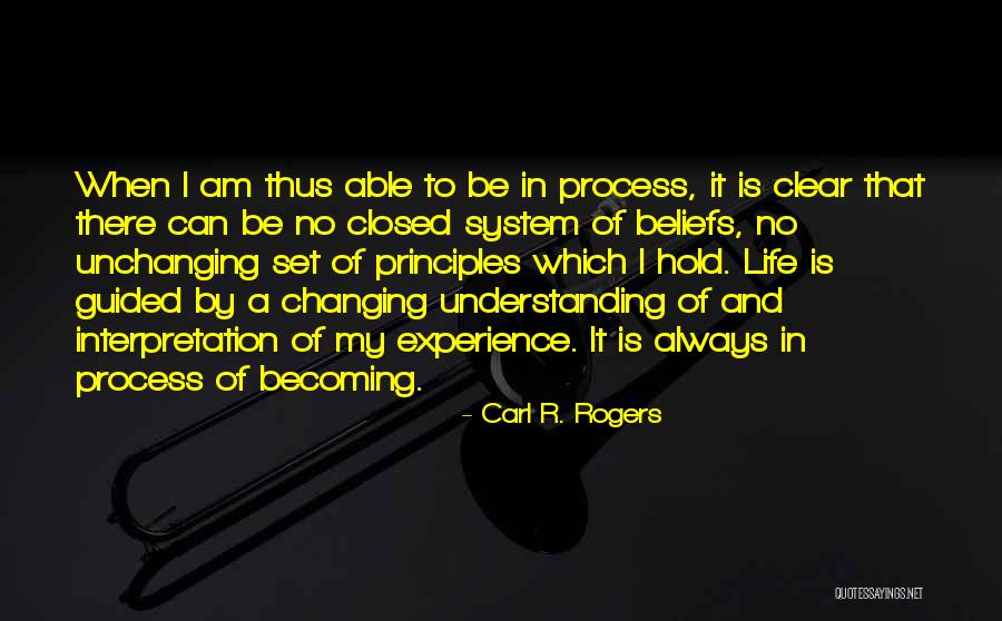 A Life Changing Experience Quotes By Carl R. Rogers A Life Changing Experience Quotes By Carl R. Rogers