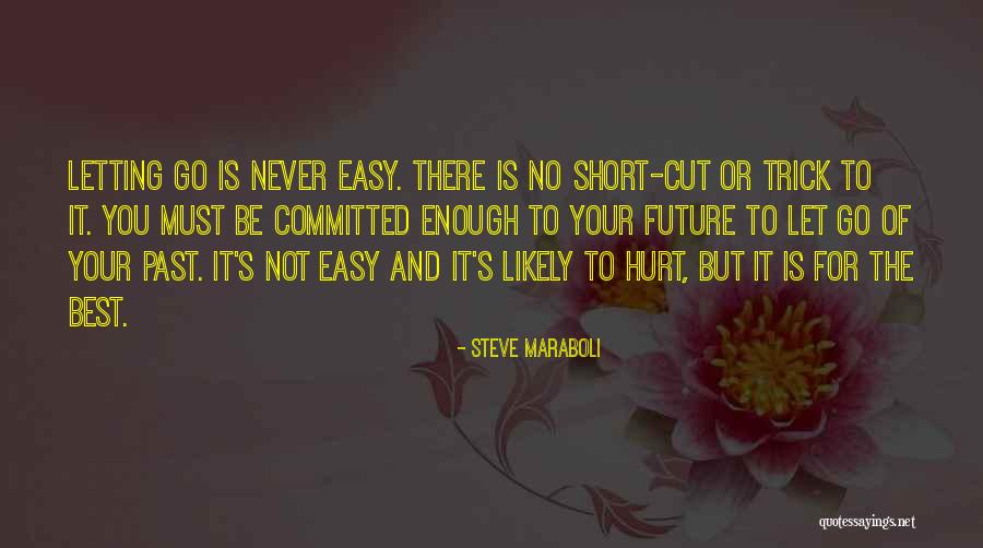 A Life Cut Too Short Quotes By Steve Maraboli