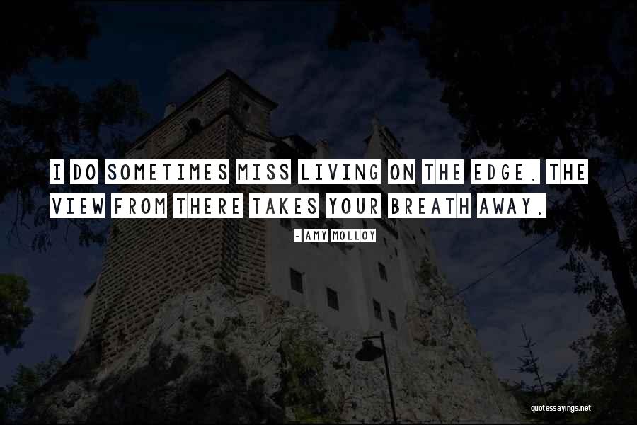 A Life Less Ordinary Quotes By Amy Molloy A Life Less Ordinary Quotes By Amy Molloy