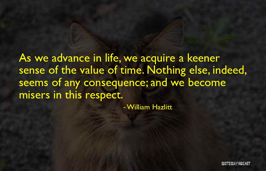 A Life Of Consequence Quotes By William Hazlitt A Life Of Consequence Quotes By William Hazlitt