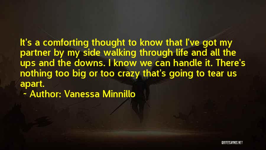 A Life Partner Quotes By Vanessa Minnillo