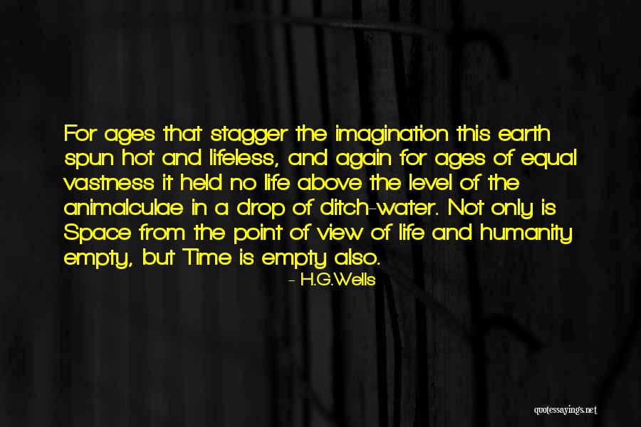 A Lifeless Life Quotes By H.G.Wells A Lifeless Life Quotes By H.G.Wells