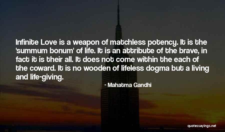 A Lifeless Life Quotes By Mahatma Gandhi A Lifeless Life Quotes By Mahatma Gandhi