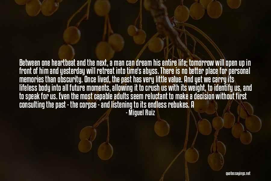 A Lifeless Life Quotes By Miguel Ruiz A Lifeless Life Quotes By Miguel Ruiz