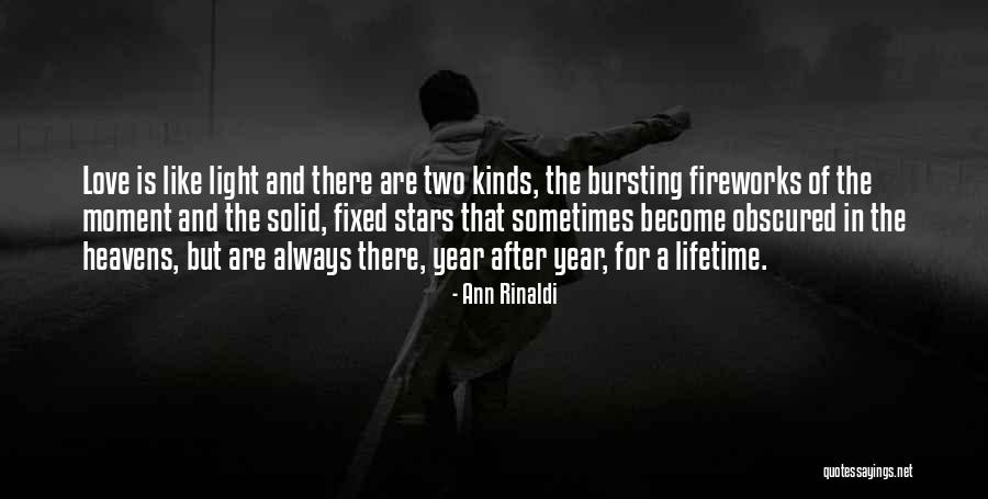 A Lifetime Of Love Quotes By Ann Rinaldi A Lifetime Of Love Quotes By Ann Rinaldi