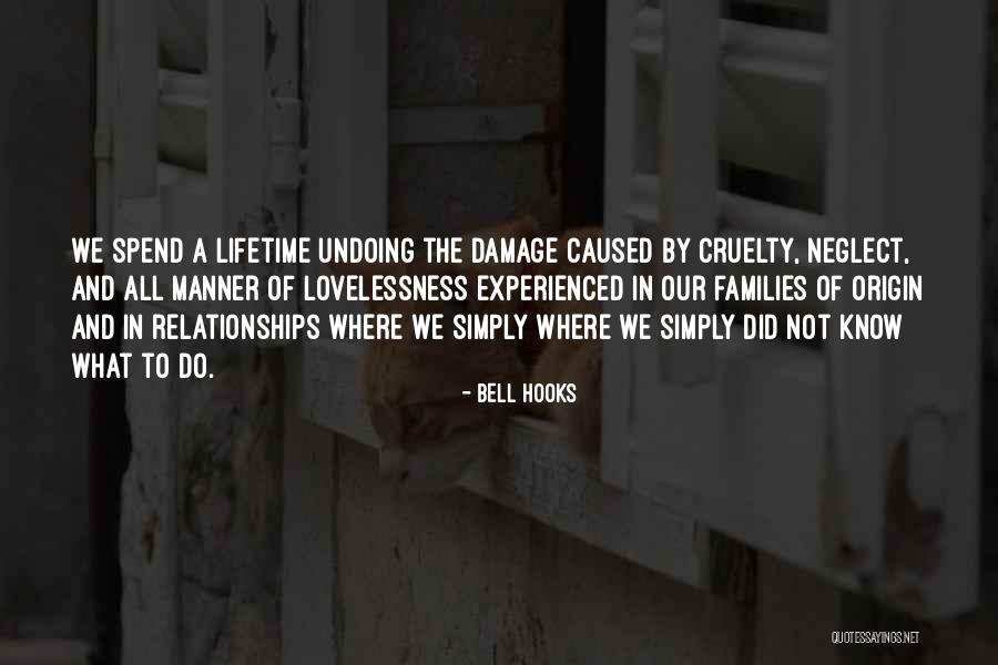 A Lifetime Of Love Quotes By Bell Hooks A Lifetime Of Love Quotes By Bell Hooks