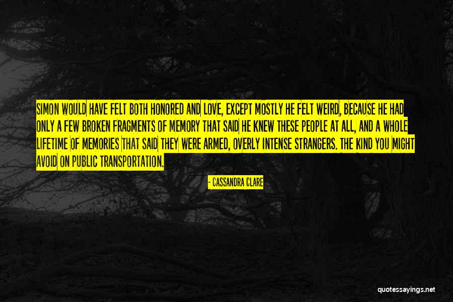 A Lifetime Of Love Quotes By Cassandra Clare A Lifetime Of Love Quotes By Cassandra Clare