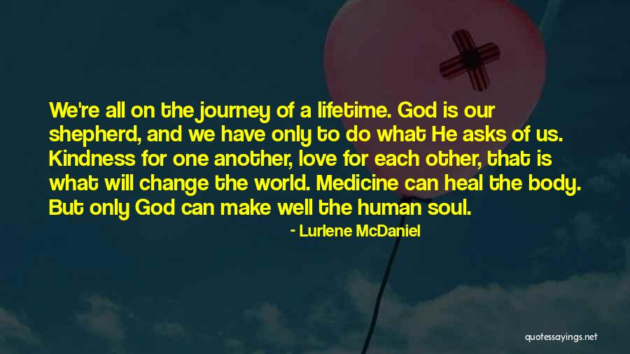 A Lifetime Of Love Quotes By Lurlene McDaniel A Lifetime Of Love Quotes By Lurlene McDaniel