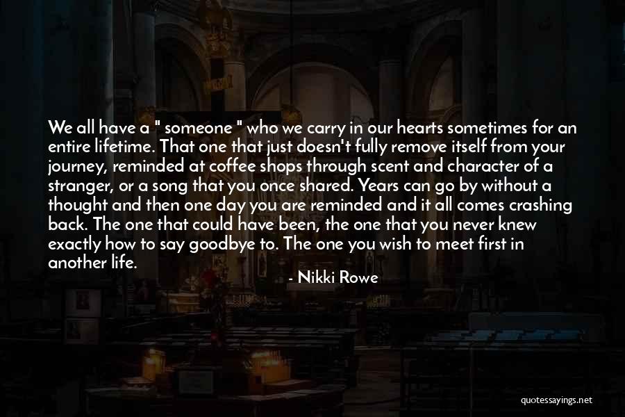 A Lifetime Of Love Quotes By Nikki Rowe A Lifetime Of Love Quotes By Nikki Rowe