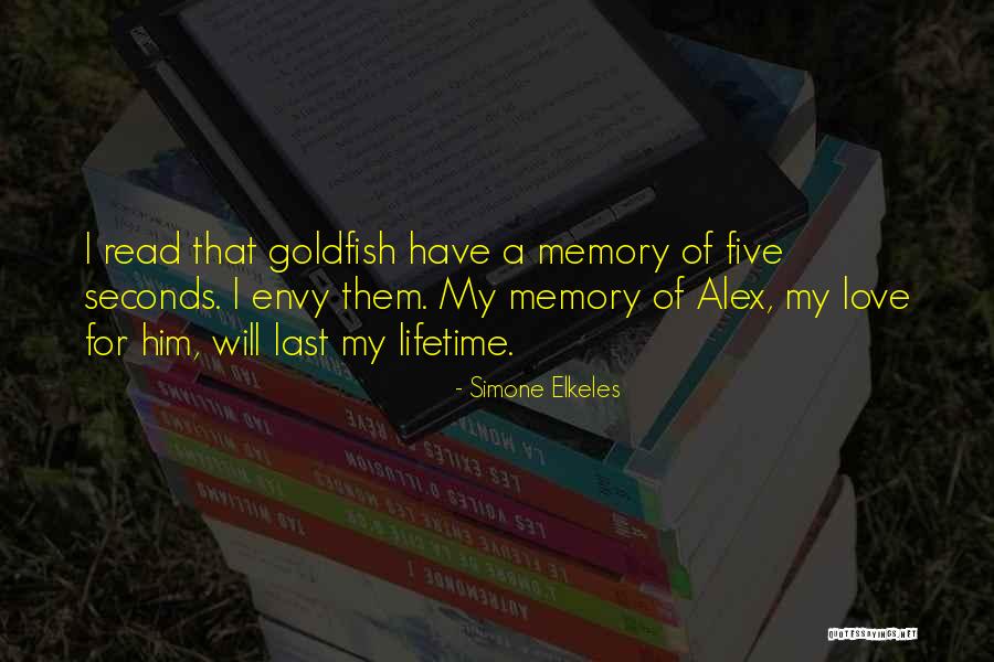 A Lifetime Of Love Quotes By Simone Elkeles A Lifetime Of Love Quotes By Simone Elkeles