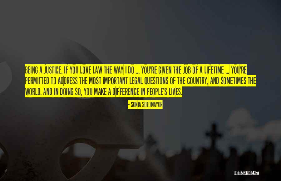 A Lifetime Of Love Quotes By Sonia Sotomayor A Lifetime Of Love Quotes By Sonia Sotomayor