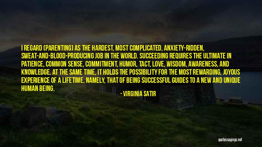 A Lifetime Of Love Quotes By Virginia Satir A Lifetime Of Love Quotes By Virginia Satir