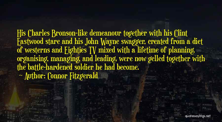 A Lifetime Together Quotes By Connor Fitzgerald